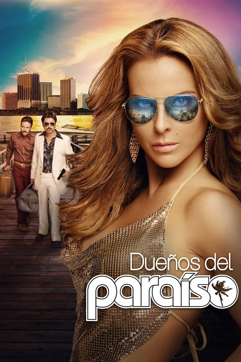 Dueños del Paraíso poster