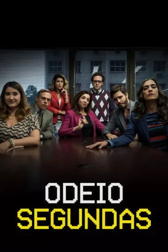 Odeio Segundas afişi