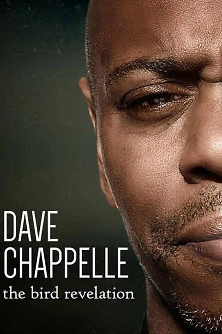 ملصق Dave Chappelle: The Bird Revelation