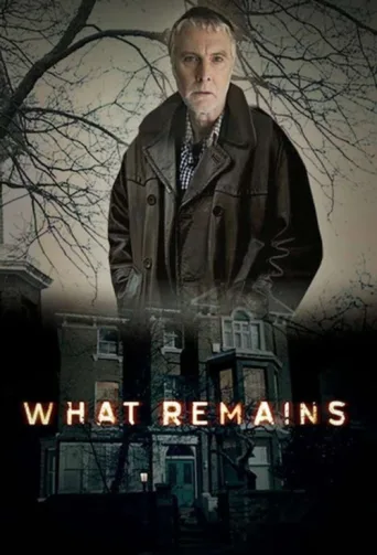 Постер What Remains