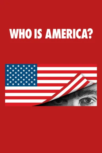 Постер Who Is America?