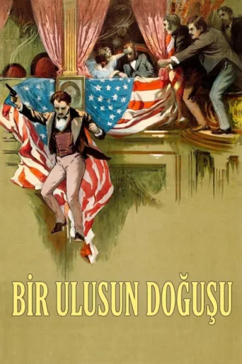 Постер Bir Ulusun Doğuşu
