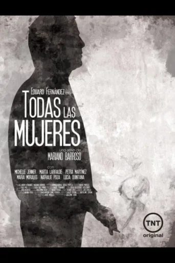 Todas las Mujeres afişi
