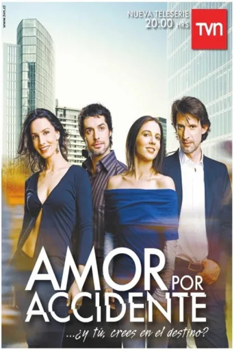 Постер Amor por Accidente