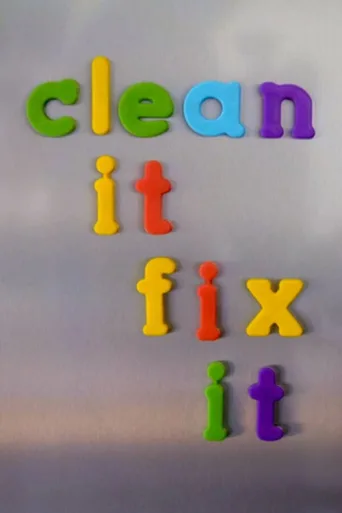 Постер Clean It, Fix It