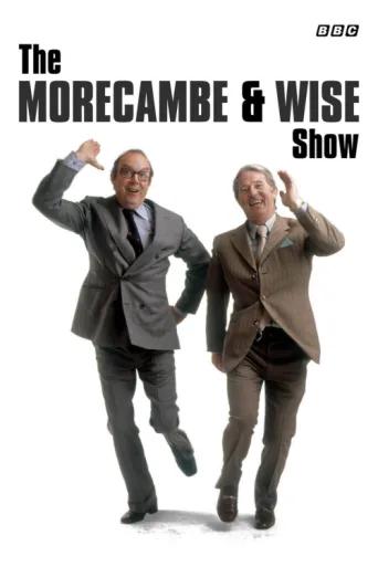 Постер The Morecambe & Wise Show
