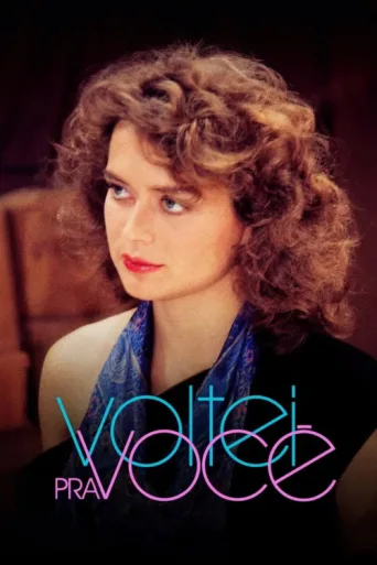 Poster for Voltei pra Você