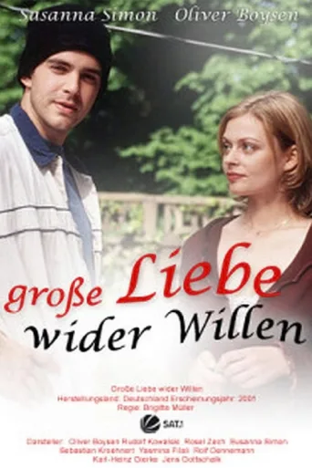 Póster de Große Liebe wider Willen