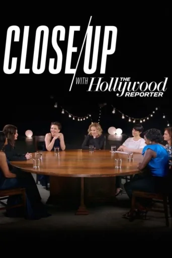 ملصق Close Up with The Hollywood Reporter