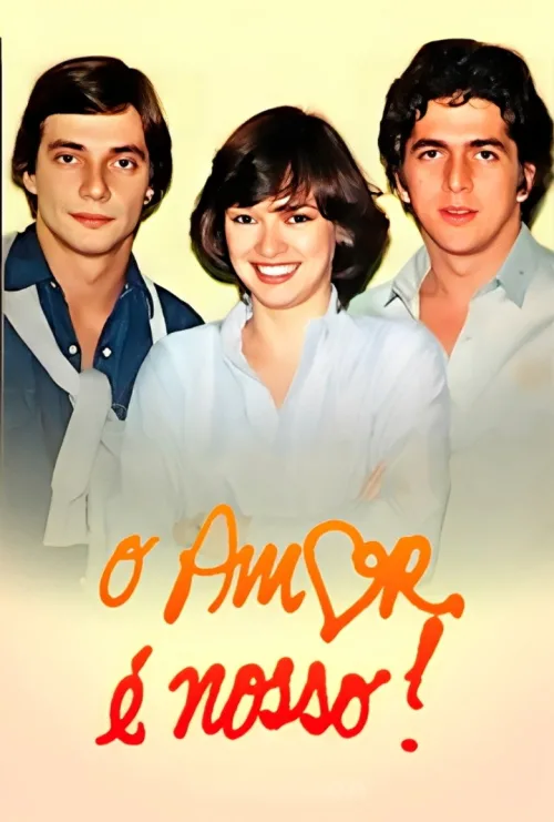 O Amor é Nosso!