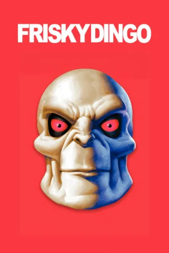 Frisky Dingo afişi