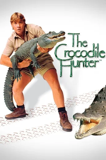 Постер The Crocodile Hunter
