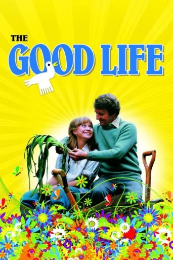 The Good Life afişi