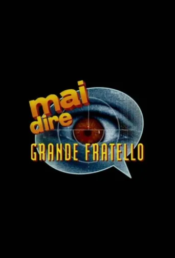 Постер Mai dire grande fratello