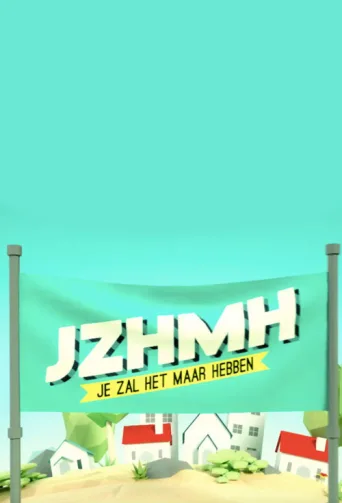 Póster de Je Zal Het Maar Hebben