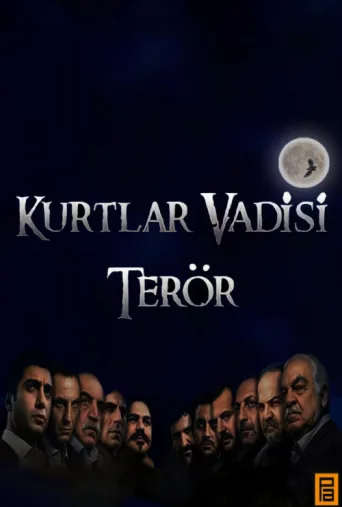 Постер Kurtlar Vadisi: Terör