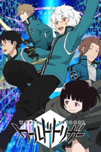 Постер World Trigger