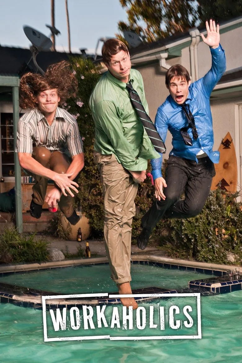 Workaholics posteri