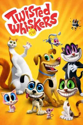 Постер The Twisted Whiskers Show
