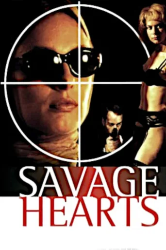 ملصق Savage Hearts