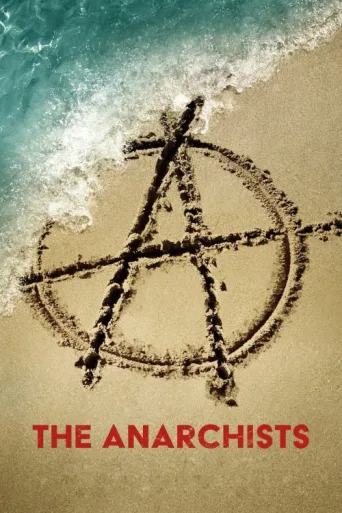 Póster de The Anarchists