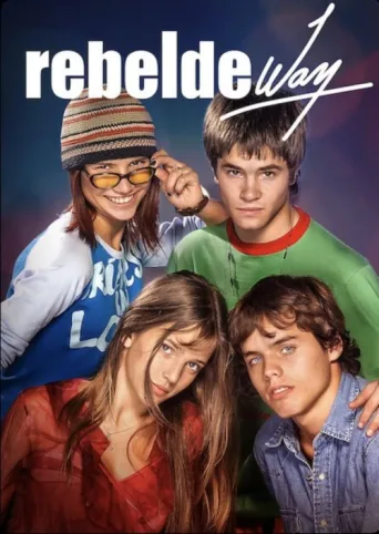 Постер Rebelde Way