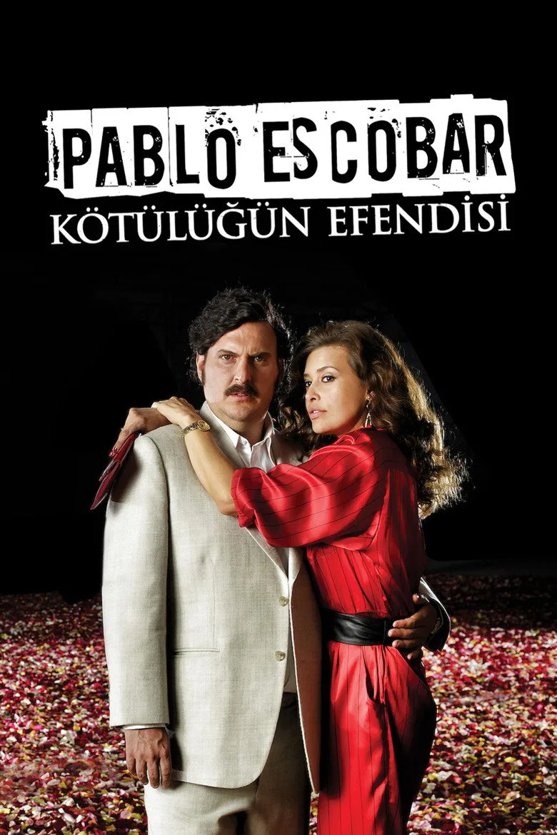 Pablo Escobar: Kötülüğün Efendisi posteri