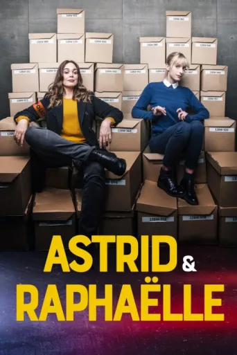 Постер Astrid et Raphaëlle