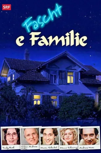 Постер Fascht e Familie