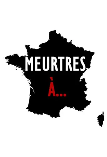 Постер Meurtres à...