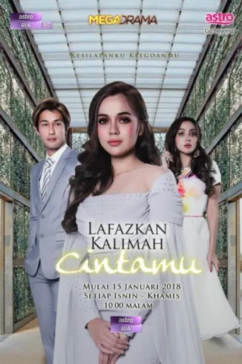Póster de Lafazkan Kalimah Cintamu