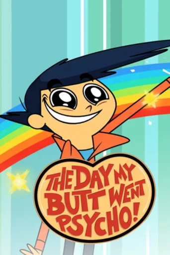 ملصق The Day My Butt Went Psycho
