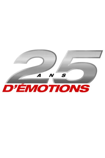 Постер 25 ans d’émotions