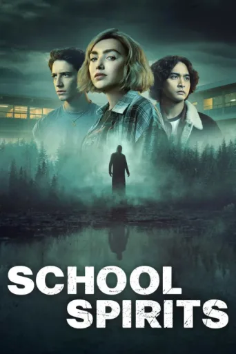 Póster de School Spirits