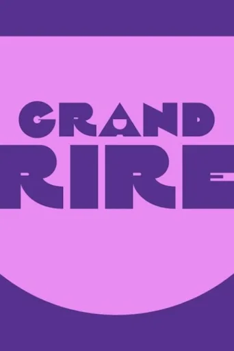 ملصق Le Grand Rire de...