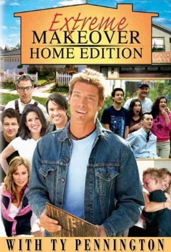 ملصق Extreme Makeover: Home Edition