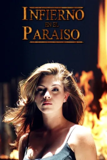 Poster for Infierno en el paraíso