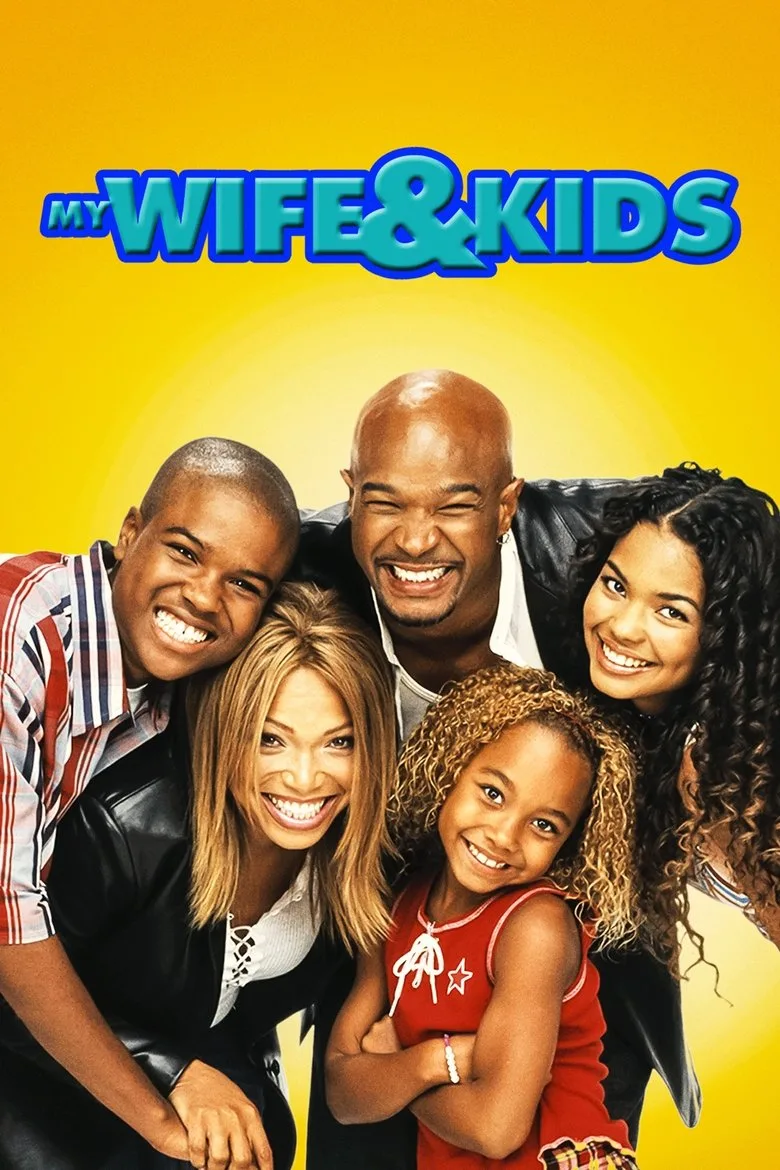 póster de My Wife and Kids