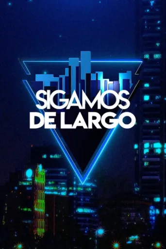 ملصق Sigamos de largo