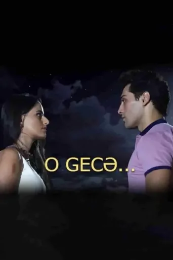 Постер O gecə