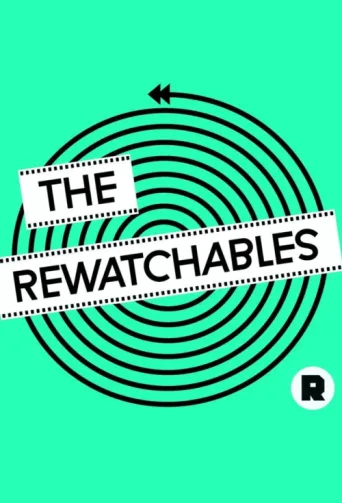 The Rewatchables afişi