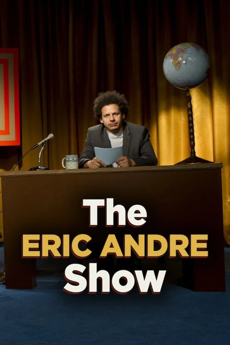 póster de The Eric Andre Show