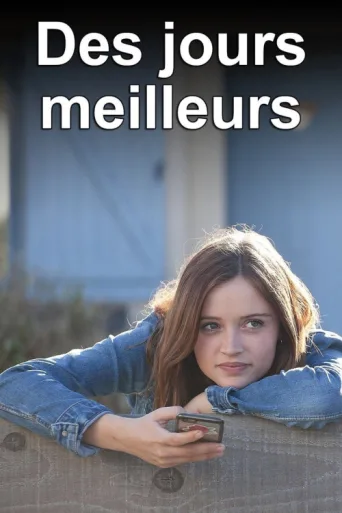 Des jours meilleurs afişi