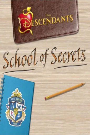 ملصق Descendants: School of Secrets