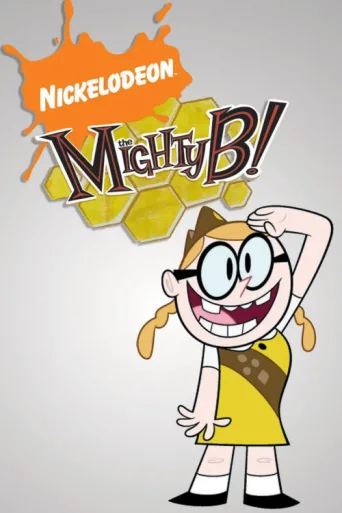 Póster de The Mighty B!
