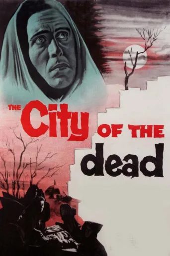 Постер The City of the Dead