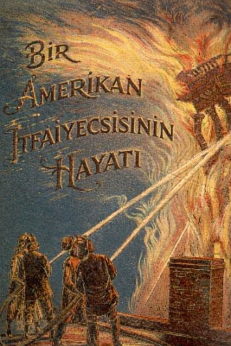 Bir Amerikan İtfaiyecisinin Hayatı poster