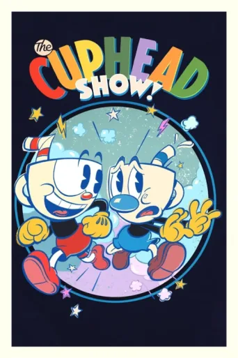The Cuphead Show! afişi