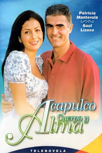 Постер Acapulco, cuerpo y alma