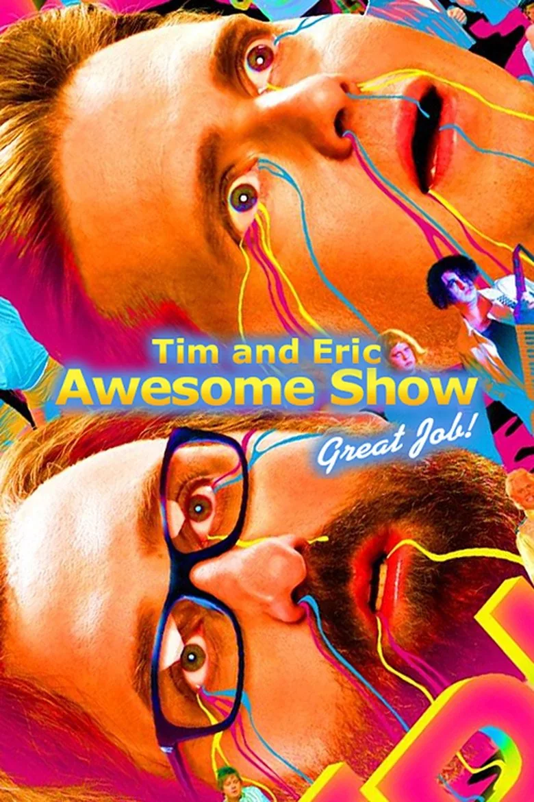 póster de Tim and Eric Awesome Show, Great Job!